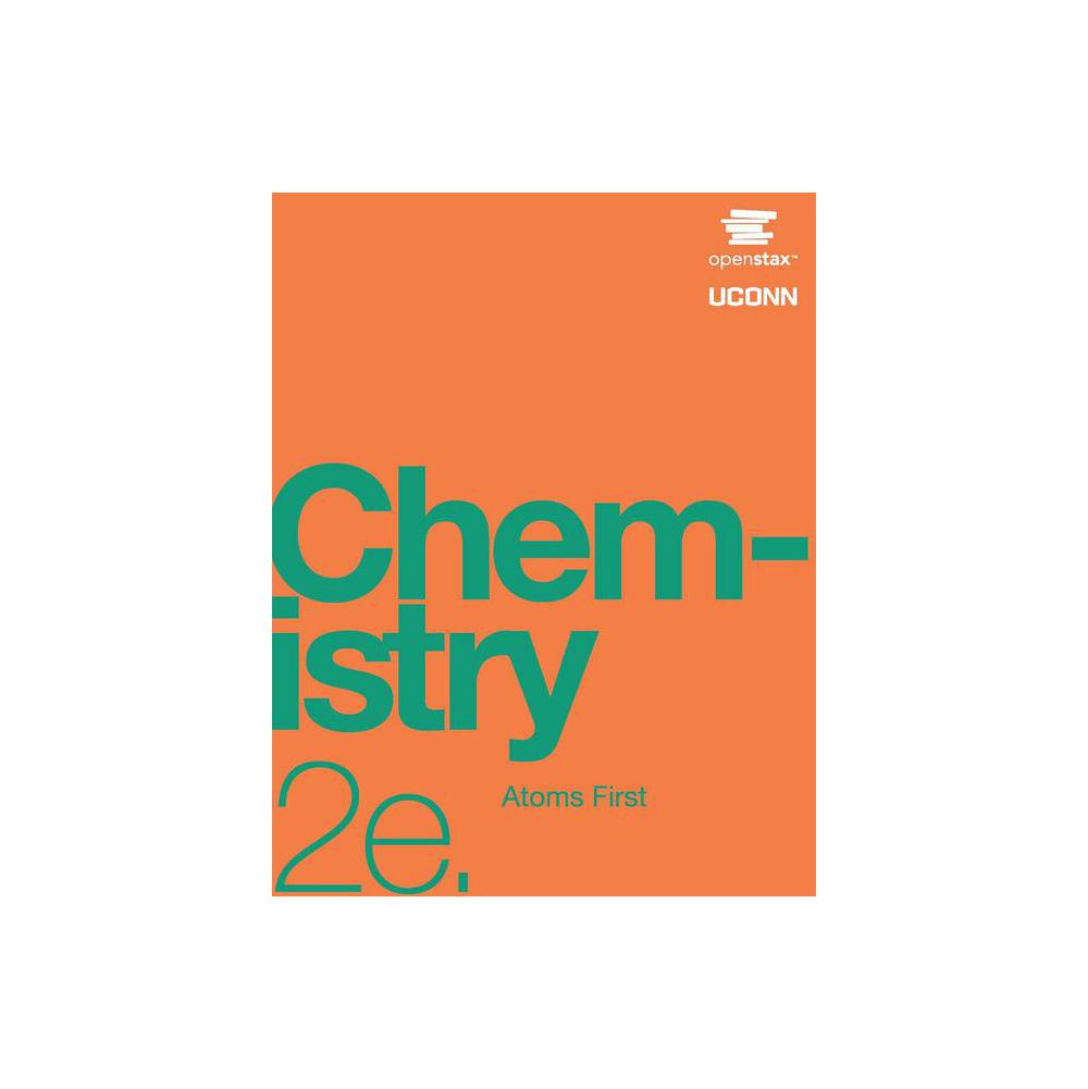 Flowers, Chemistry Atoms First 2e, 9781947172647, OpenStax, 2nd, Science, Books, 831973